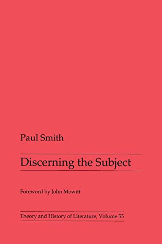 9780816616398: Discerning the Subject (Theory and History of Literature) (Volume 55)