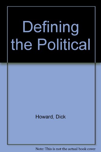 Imagen de archivo de Defining the Political a la venta por Midtown Scholar Bookstore