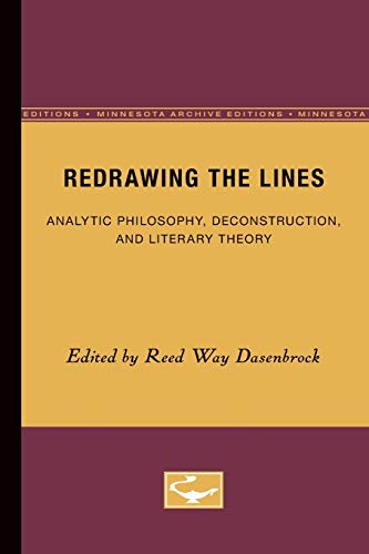 Imagen de archivo de Redrawing the Lines Analytic Philosophy, Deconstruction & Literary Theory a la venta por Harry Alter