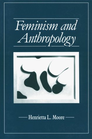 Beispielbild fr Feminism and Anthropology zum Verkauf von Better World Books