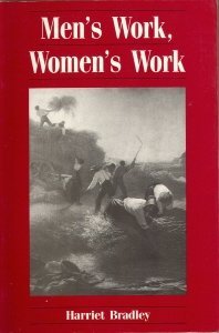 Imagen de archivo de Men's Work, Women's Work: A Sociological History of the Sexual Division of Labour in Employment (Feminist Perspectives) a la venta por The Maryland Book Bank