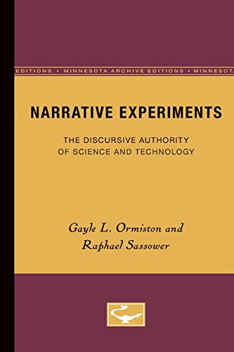 Imagen de archivo de Narrative Experiments: The Discursive Authority of Science and Technology a la venta por ThriftBooks-Atlanta