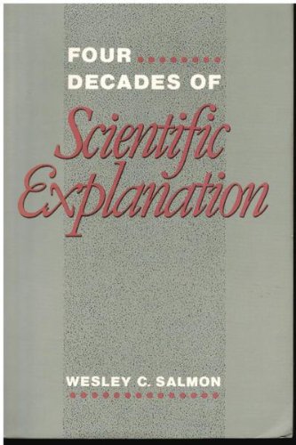 Stock image for Four Decades of Scientific Explanation for sale by Books From California