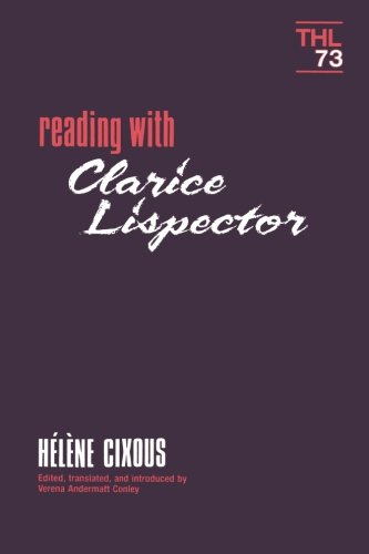 9780816618293: Reading With Clarice Lispector: Volume 73 (Theory and History of Literature)