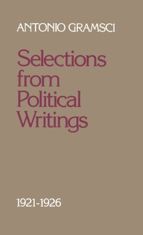 9780816618422: Selections from Political Writings: 1921-1926 (English and Italian Edition)