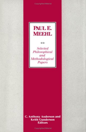 9780816618552: Selected Philosophical and Methodological Papers