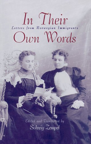 9780816618590: In Their Own Words: Letters from Norwegian Immigrants