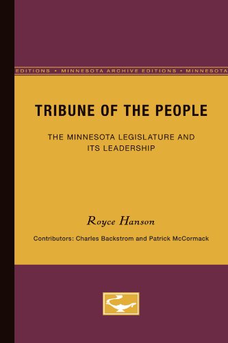 Stock image for Tribune of the People: The Minnesota Legislature and Its Leadership for sale by HPB-Red