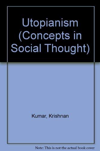 9780816619740: Utopianism (Concepts in Social Thought)