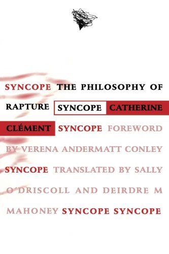 Stock image for Syncope : The Philosophy of Rapture for sale by Better World Books