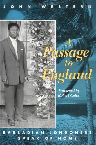 Beispielbild fr Passage To England: Barbadian Londoners Speak of Home zum Verkauf von Zubal-Books, Since 1961