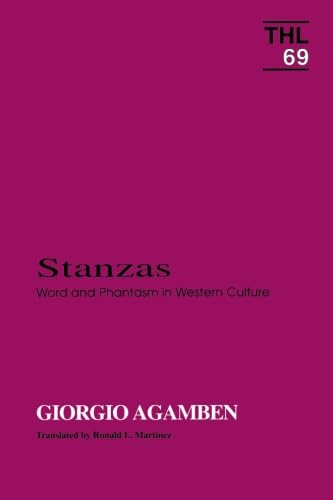 Imagen de archivo de Stanzas: Word and Phantasm in Western Culture (Volume 69) (Theory and History of Literature) a la venta por Open Books West Loop