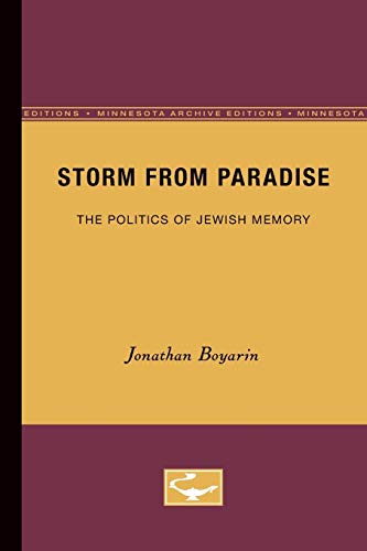 Beispielbild fr Storm from Paradise: The Politics of Jewish Memory zum Verkauf von Wonder Book