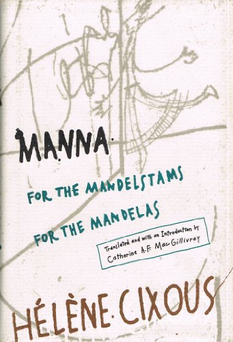 Beispielbild fr Manna : For the Mandelstams for the Mandelas zum Verkauf von Better World Books