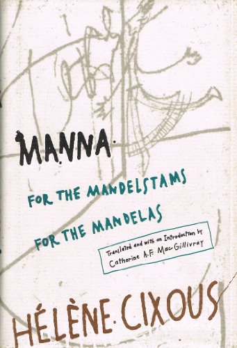 9780816621149: Manna: for the Mandelstams for the Mandelas (Exxon Lecture Series)