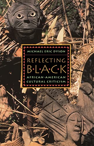 Stock image for Reflecting Black: African-American Cultural Criticism (Volume 9) (American Culture) for sale by BooksRun