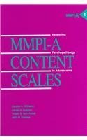 Mmpi-A Content Scales: Assessing Psychopathology in Adolescents (Volume 1) (MMPI-A Monographs) (9780816621446) by Williams, Carolyn L.; Butcher, James N.; Ben-Porath, Yossef S.; Graham, John R.