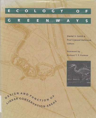 Ecology of Greenways: Design and Function of Linear Conservation Areas