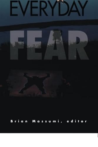 Beispielbild fr Politics Of Everyday Fear zum Verkauf von HALCYON BOOKS