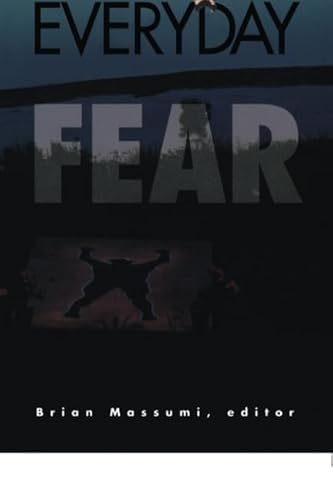 Politics Of Everyday Fear (9780816621637) by Massumi, Brian