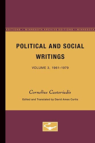 9780816621682: Political and Social Writings: Volume 3, 1961-1979