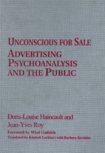 Imagen de archivo de Unconscious for Sale : Advertising, Psychoanalysis, and the Public a la venta por Better World Books