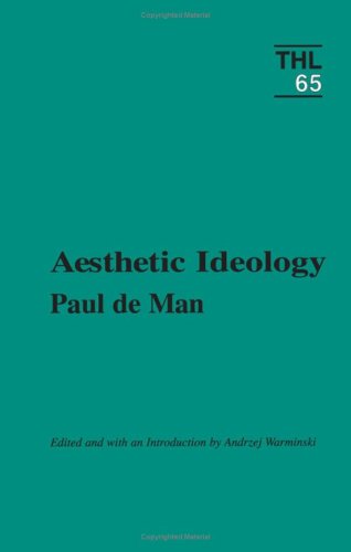 Aesthetic Ideology (Theory & History of Literature) (9780816622030) by De Man, Paul