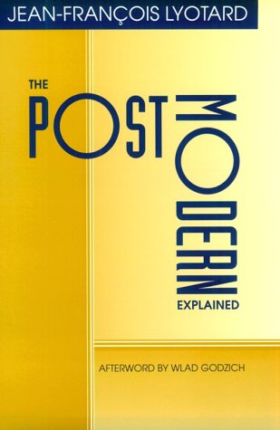 Beispielbild fr The Postmodern Explained: Correspondence 1982-1985 zum Verkauf von PlumCircle