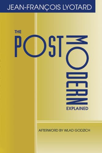 The Postmodern Explained: Correspondence 1982-1985 (9780816622115) by Jean-Francois Lyotard