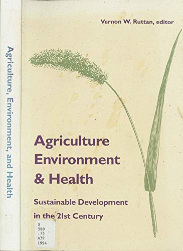 Stock image for Agriculture, Environment, and Health: Sustainable Development in the 21st Century for sale by HPB-Red