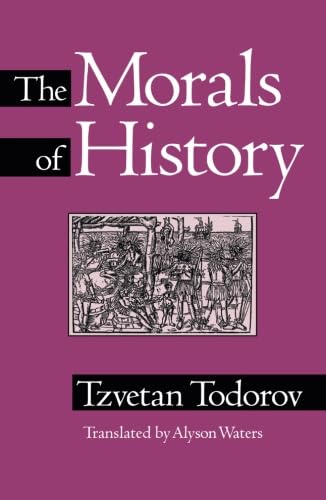 9780816622986: The Morals of History