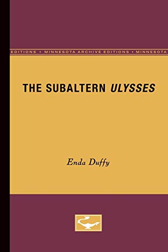 Beispielbild fr The Subaltern Ulysses zum Verkauf von Books From California