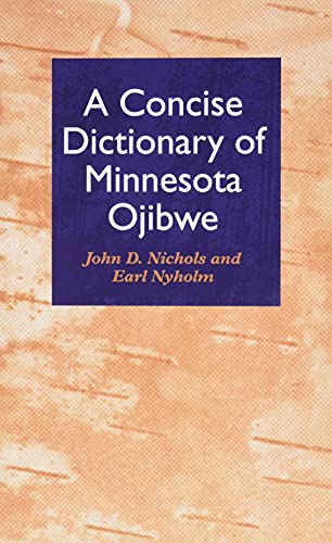 Stock image for Concise Dictionary of Minnesota Ojibwe for sale by PBShop.store US