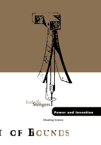 Beispielbild fr Power and Invention: Situating Science (Volume 10) (Theory Out Of Bounds) zum Verkauf von HPB-Red