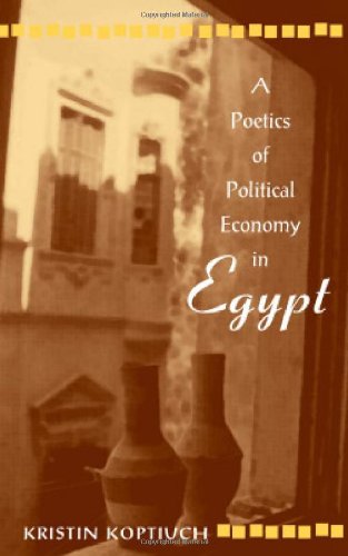 Imagen de archivo de Poetics of Political Economy in Egypt a la venta por Blackwell's