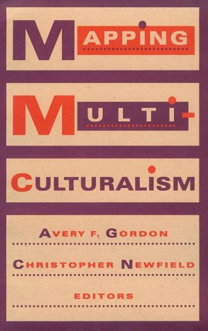 9780816625475: Mapping Multiculturalism (Volume 3) (Theory and History of Literature)