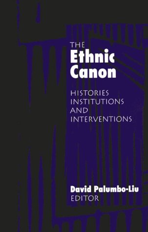 Stock image for Ethnic Canon : Histories, Institutions, and Interventions for sale by Better World Books