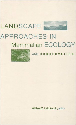 Stock image for Landscape Approaches in Mammalian Ecology and Conservation for sale by HPB-Red