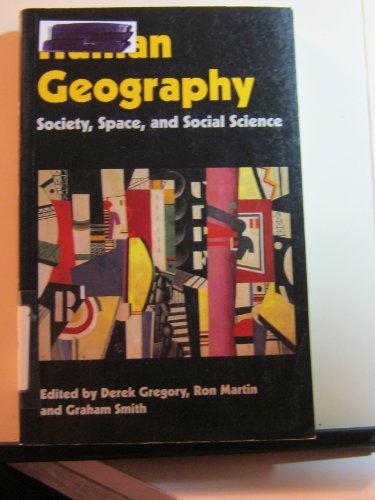 Imagen de archivo de Human Geography: Society, Space, and Social Science a la venta por Saucony Book Shop