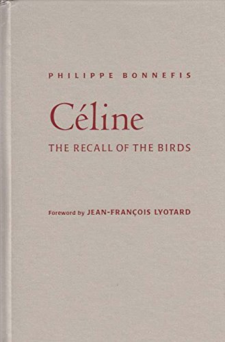 9780816626465: Celine: The Recall of the Birds
