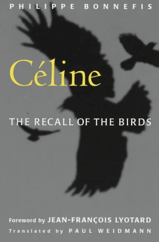 9780816626472: Celine: The Recall of the Birds