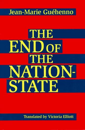 9780816626601: End of the Nation-State