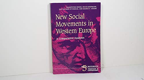 Imagen de archivo de New Social Movements in Western Europe: A Comparative Analysis (Social Movements, Protest and Contention) a la venta por Wonder Book