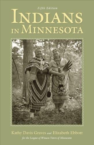 Imagen de archivo de Indians in Minnesota a la venta por Better World Books