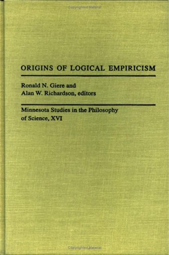 Imagen de archivo de Origins Of Logical Empiricism (Volume 16) (Minnesota Studies in the Philosophy of Science) a la venta por Solr Books