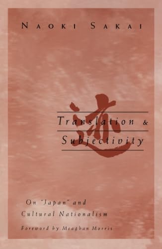 9780816628636: Translation and Subjectivity: On Japan and Cultural Nationalism