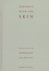 9780816628865: Contract With the Skin: Masochism, Performance Art and the 1970's