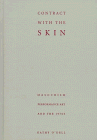 9780816628865: Contract With The Skin: Masochism, Performance Art, and the 1970s