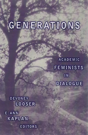 Imagen de archivo de Generations: Academic Feminists In Dialogue a la venta por Midtown Scholar Bookstore
