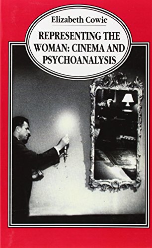 Stock image for Representing The Woman: Cinema and Psychoanalysis for sale by HPB Inc.